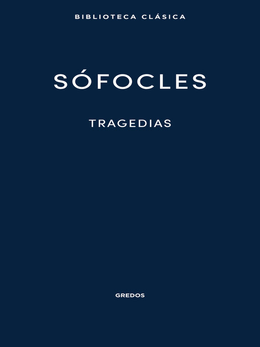 Title details for Tragedias by Sófocles - Available